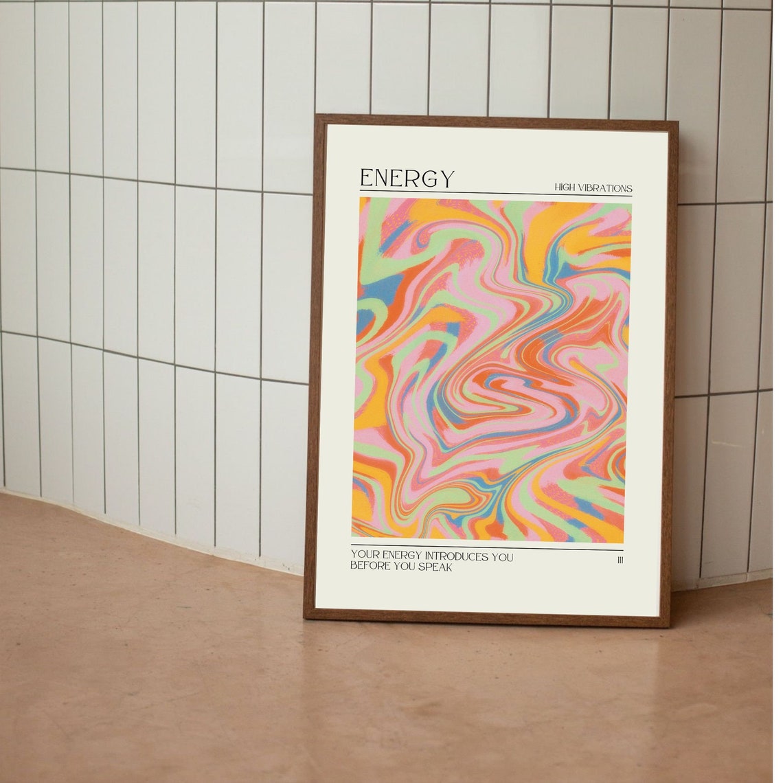 Energy High Vibrations Colorful Marble Swirl Motivational Poster