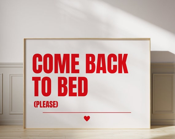 Come Back To Bed Horizontal Couples Wall Art Above Print Red And White Bedroom Cute Romantic