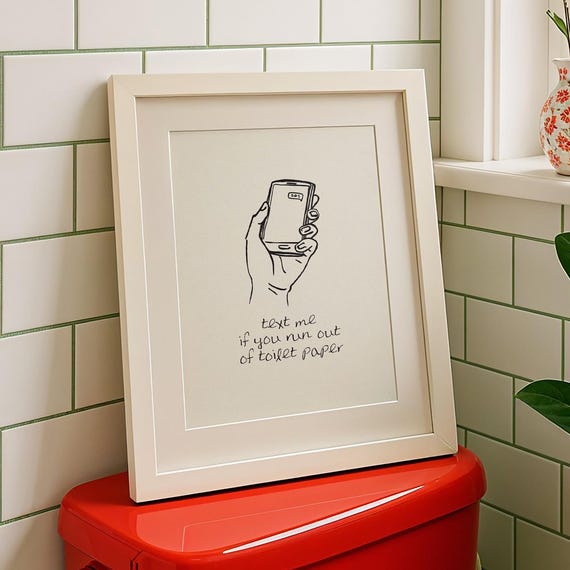 Text Me Poster Toilet Wall Art Funny Bathroom Sign Handwritten Digital Download