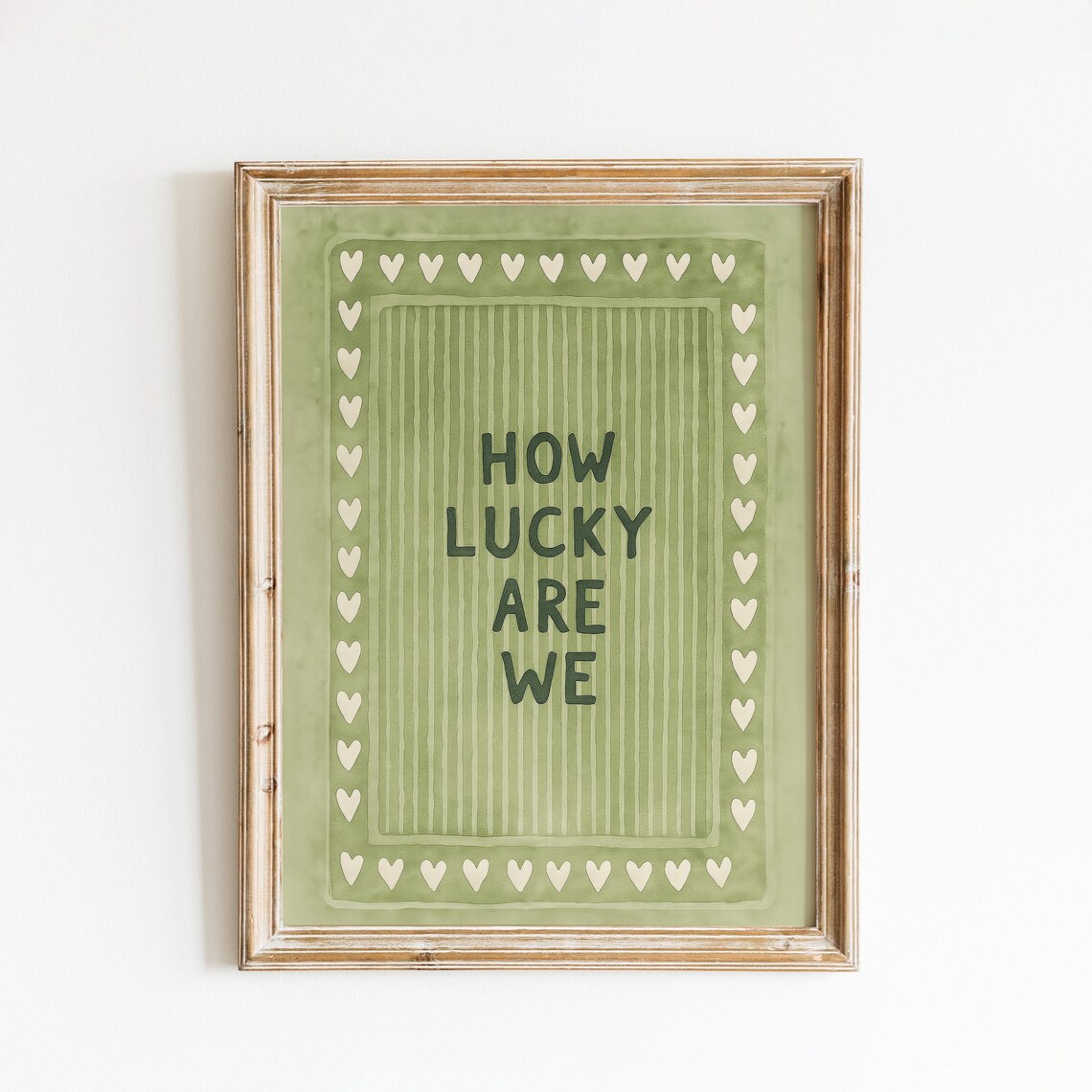 How Lucky Are We Sage Green Striped Heart Border Quote Wall Art