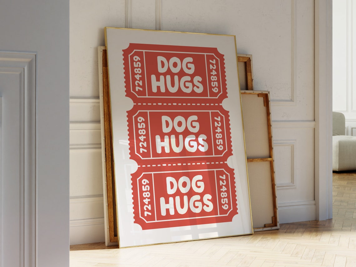 Dog Hugs Red Raffle Ticket Style Retro Typographic Dog Poster