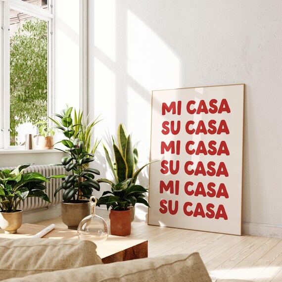 Mi Casa Su Casa Red Spanish Quote Fun Trendy Entryway Poster