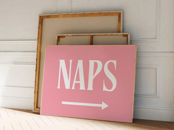 Naps Pink Arrow Sign Funny Bedroom Sleep Lovers Quote Poster