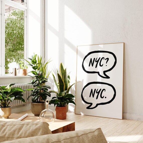 New York Quote Wall Art Aesthetic New York Art Print Cute Nyc Poster Trendy New York City Travel Print Maximalist Wall Art
