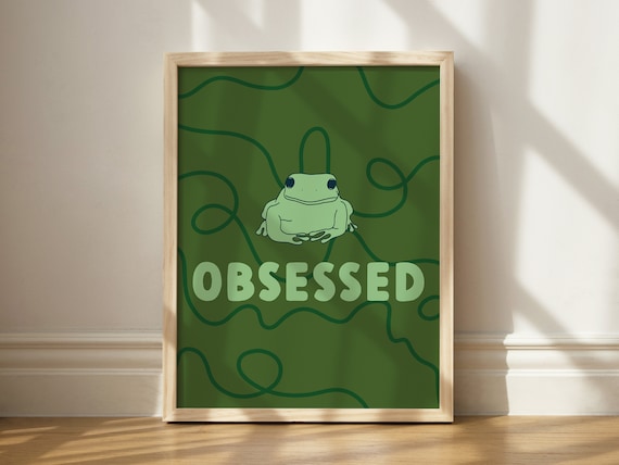 Frog Obsessed Funny Green Toad Lover Cute Amphibian Art Poster