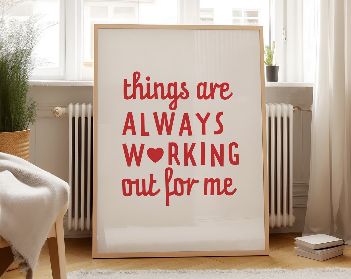 Things Are Always Working Out for Me Red Affirmation Quote Poster
