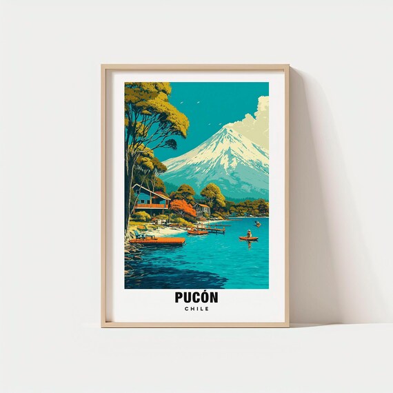 Pucn Print Chile Poster Views Volcano Lakes Charm Beauty Travel Decor