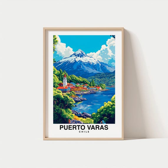 Puerto Varas Print Chile Poster Puerto Varas Views Puerto Varas Art Chile Charm Puerto Varas Beauty Lake District Scenic Landscape