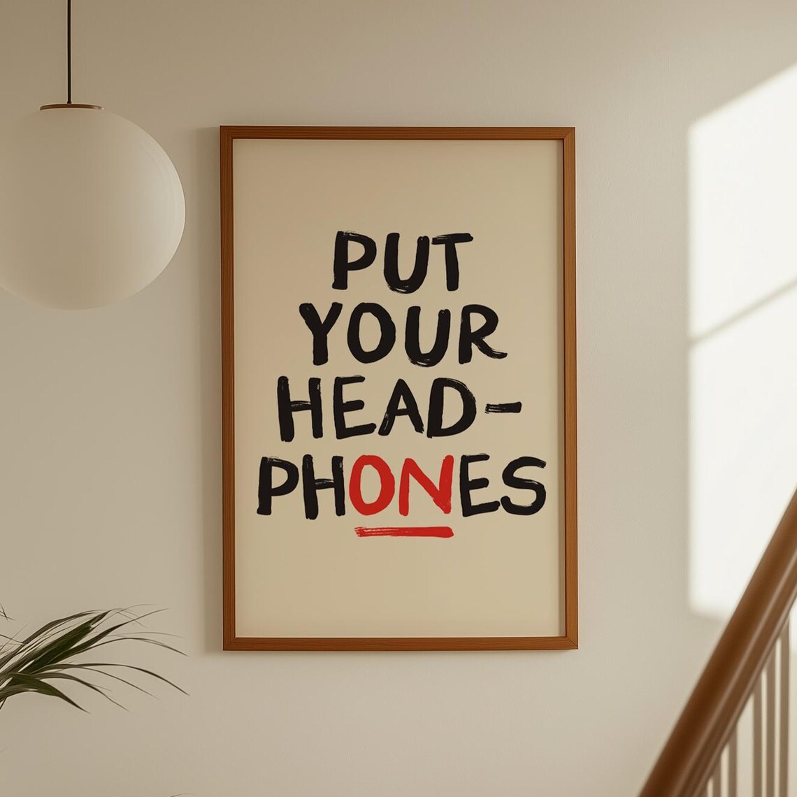 Put Your Headphones On Bold Handwritten Music Room Quote Poster