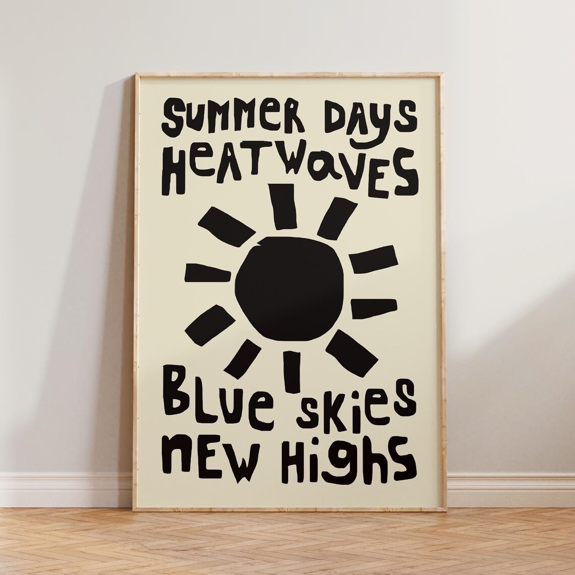Summer Days Heatwaves Blue Skies New Highs Retro Sun Art Poster