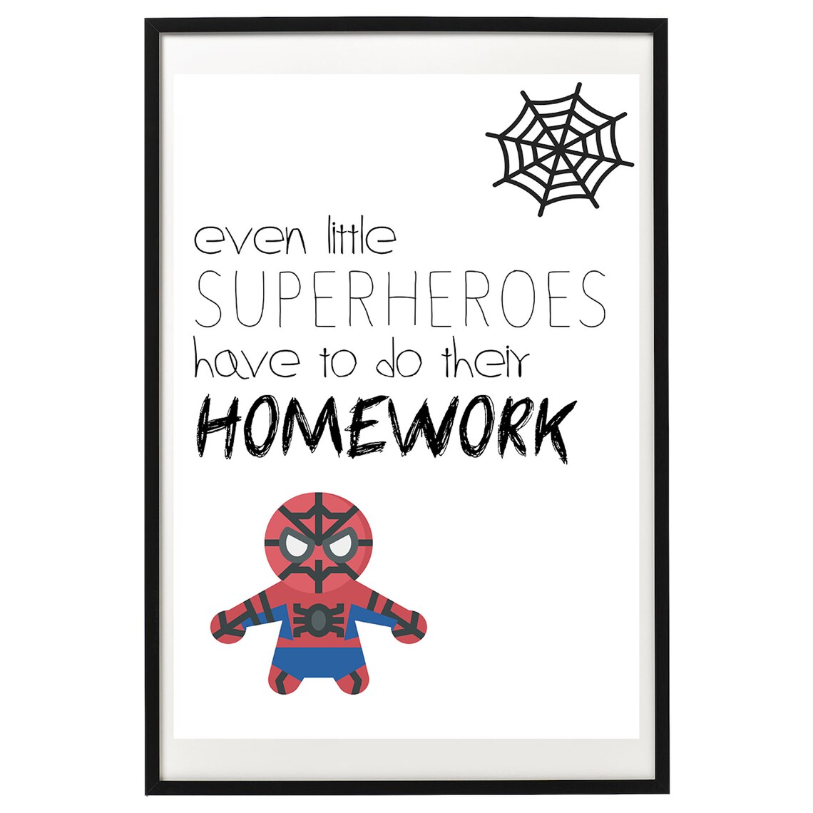 Little Superheroes Homework Spider Hero Kids Room Quote Poster - Image 2