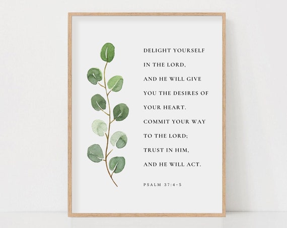 Psalm 37:4 Watercolor Botanical Scripture Art Print