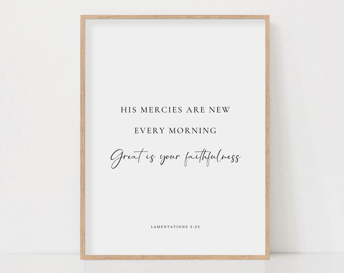 Lamentations 323 His Mercies Are New Every Morning Bible Verse Minimal Scripture Wall Art Print For Christian Home Decor