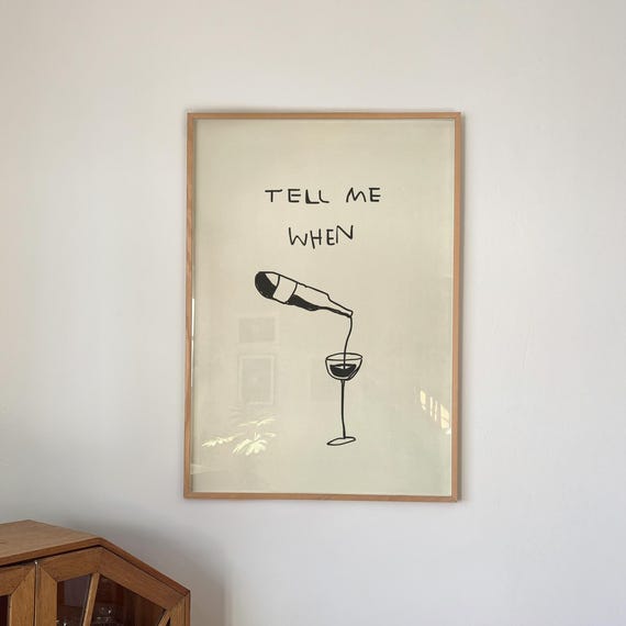 Funny Wine Quote Print, Modern Kitchen Bar Cart Art