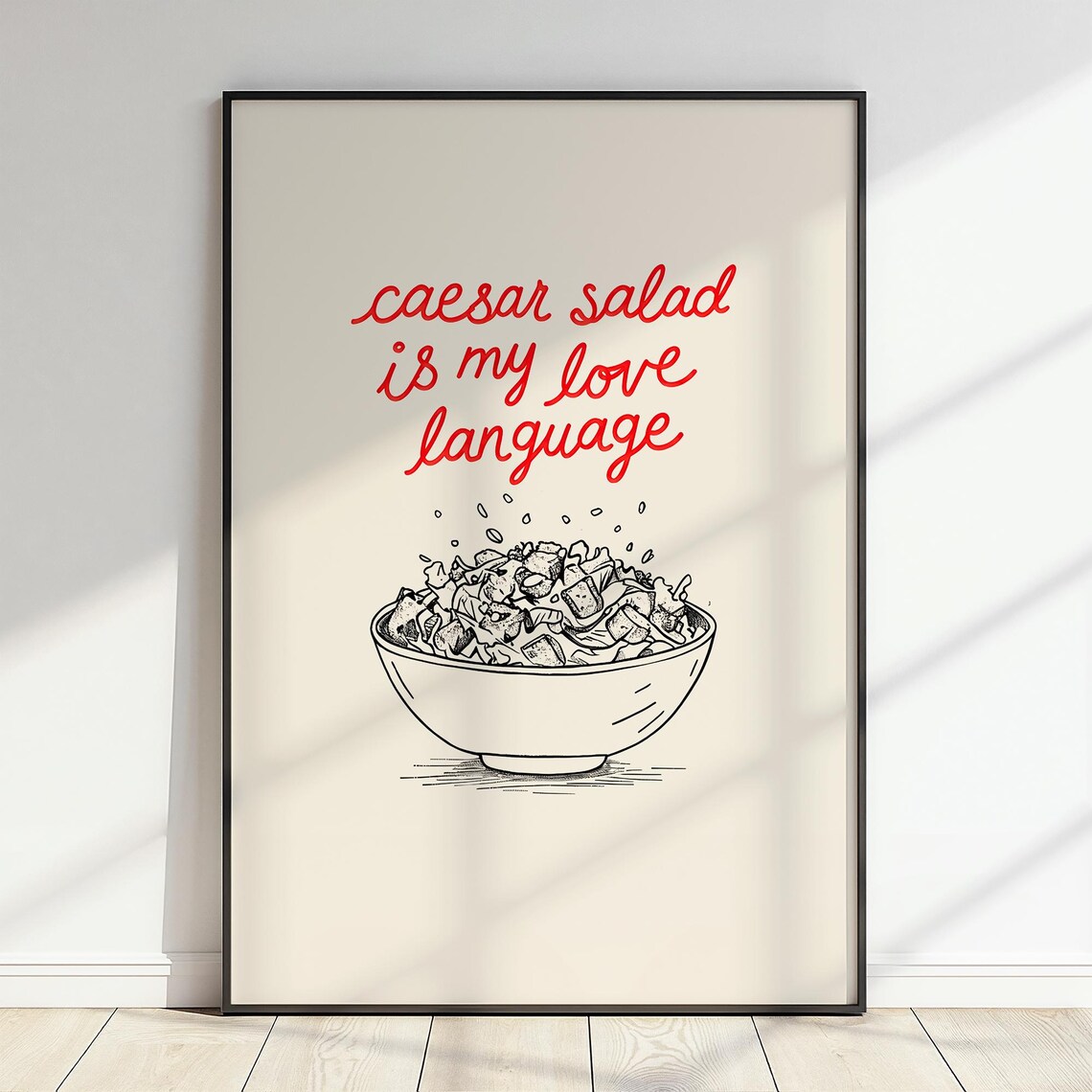 Caesar Salad Is My Love Language Poster Funny Foodie Kitchen Sketch Decor