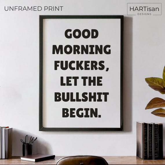 Morning Fuckers Unframed Funny Poster Humorous Home Decor Wall Art Gift Idea