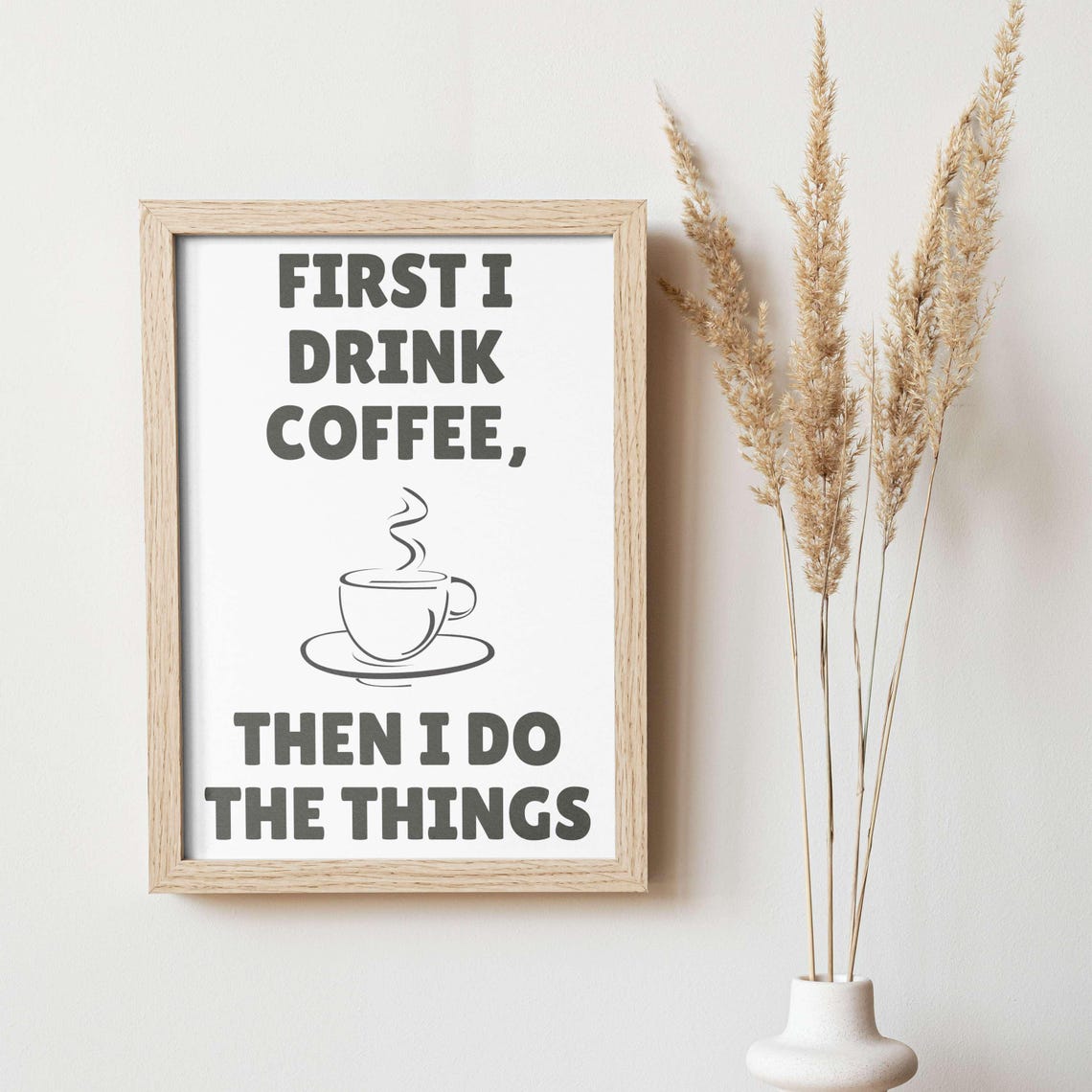 Coffee First Unframed Funny Poster Humorous Home Decor Wall Art Gift Idea - Image 2