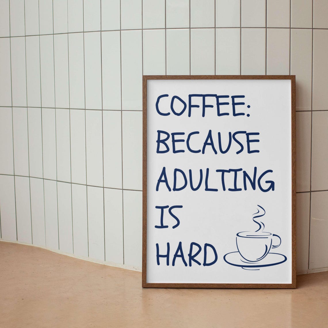 Coffee Because Adulting Is Hard Pink Funny Coffee Lover Poster - Image 4