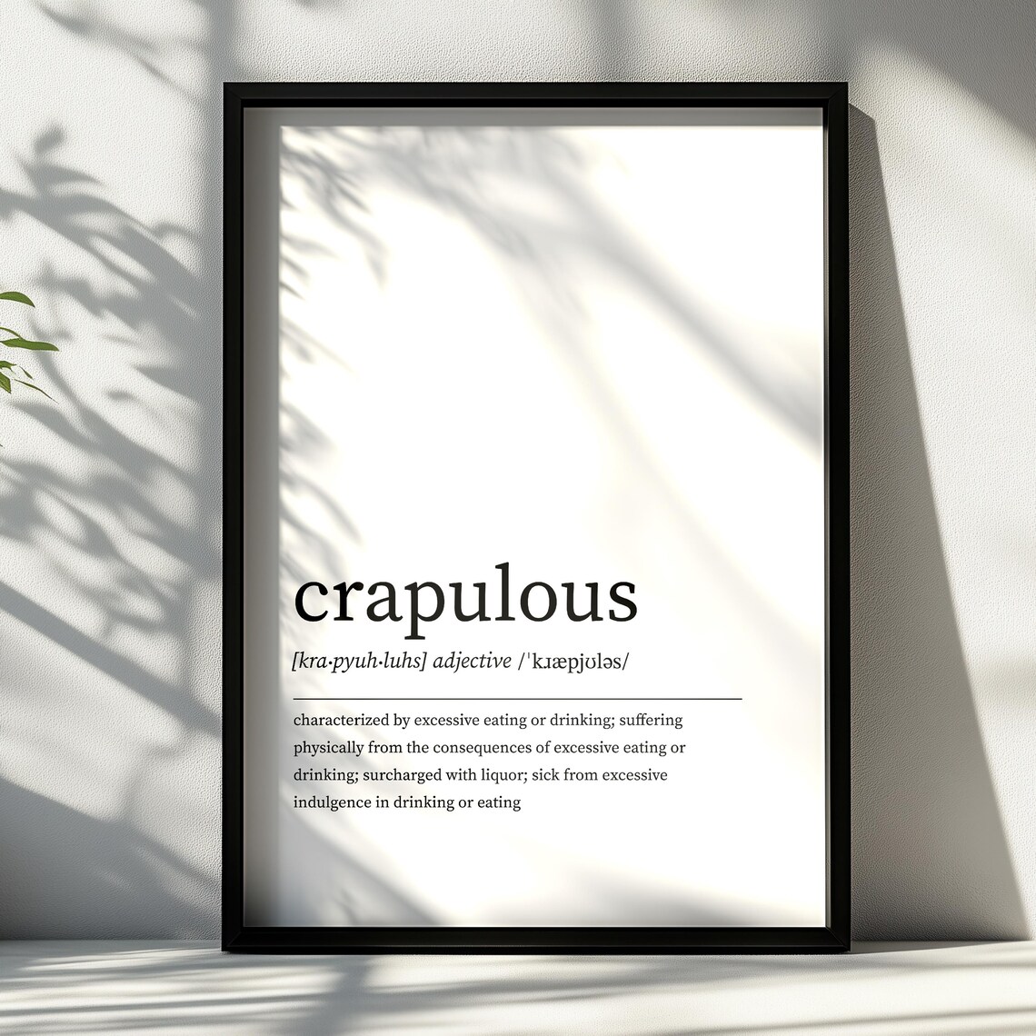 Crapulous Definition Print Minimalist Dictionary Wall Art Various Sizes Prints