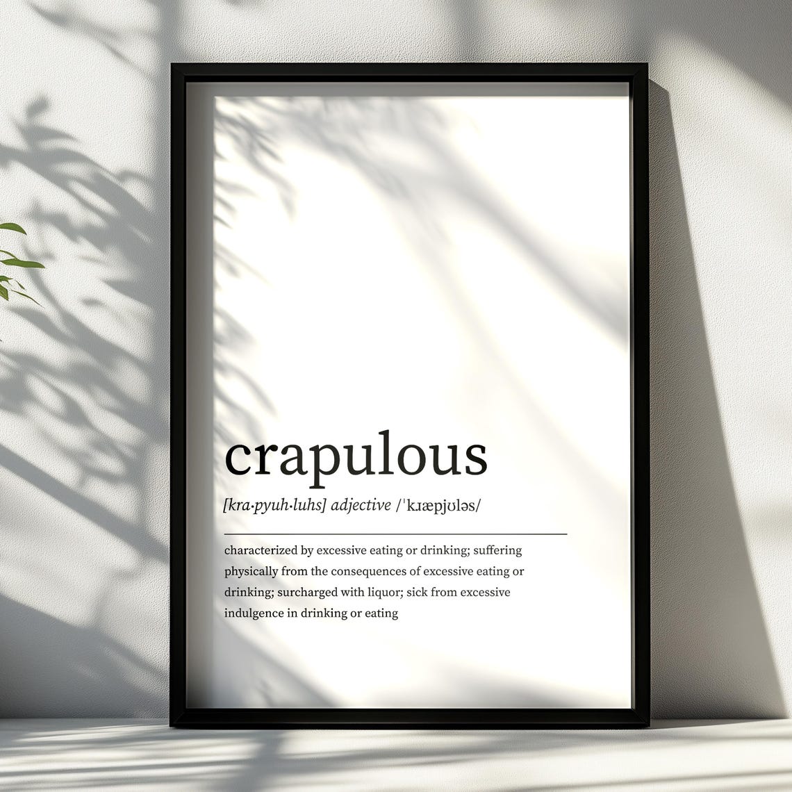 Crapulous Definition Typography Minimalist Dictionary Art Poster