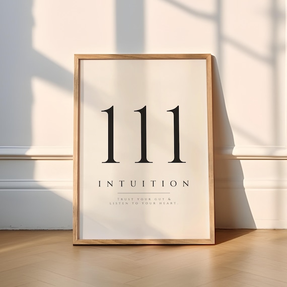 Angel Number 111 Intuition Trust Your Gut Affirmation Poster