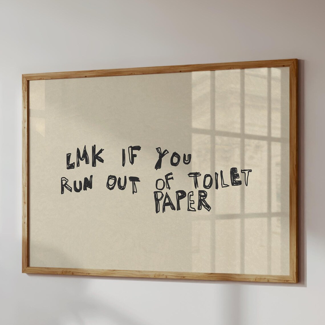 Funny Bathroom Quote Print, Quirky Handwritten Humor