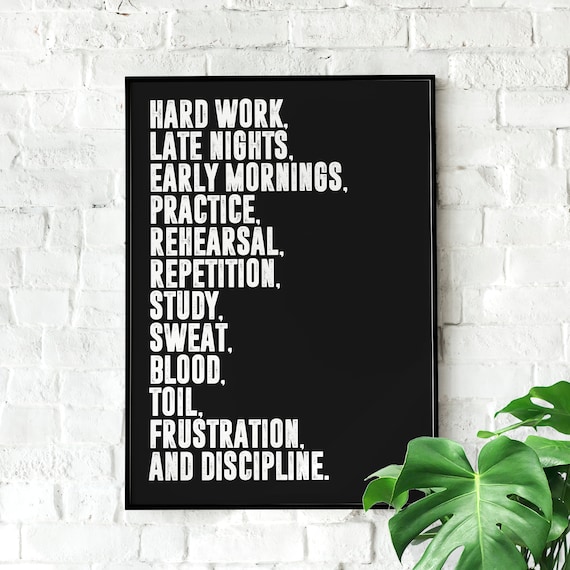 Hard Work Late Nights Early Mornings Practice Discipline Gym Poster