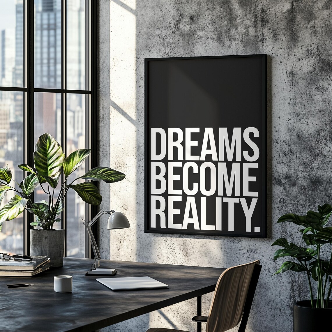 Dreams Become Reality Motivational Poster