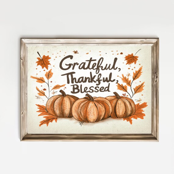 Grateful Thankful Blessed Harvest Pumpkins Fall Thanksgiving Poster