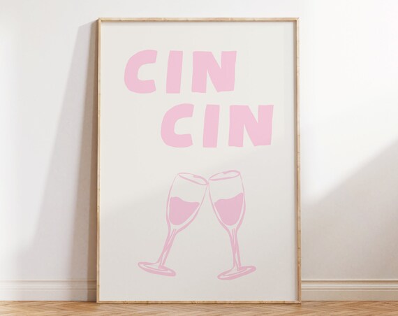 Cin Cin Pink Champagne Toast Italian Kitchen Decor Wall Poster