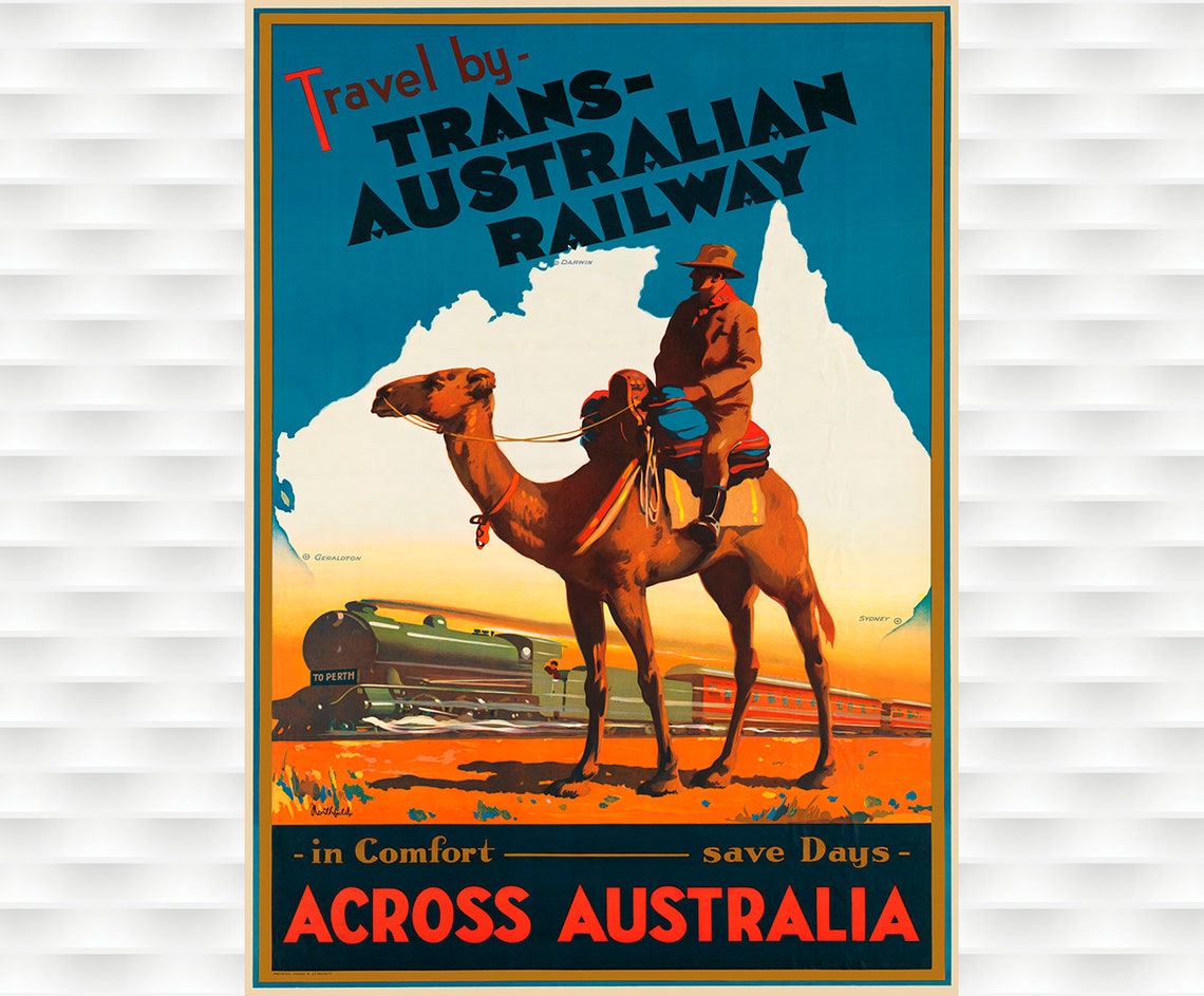 Trans Australian Railway Camel Across Australia Vintage Travel Poster