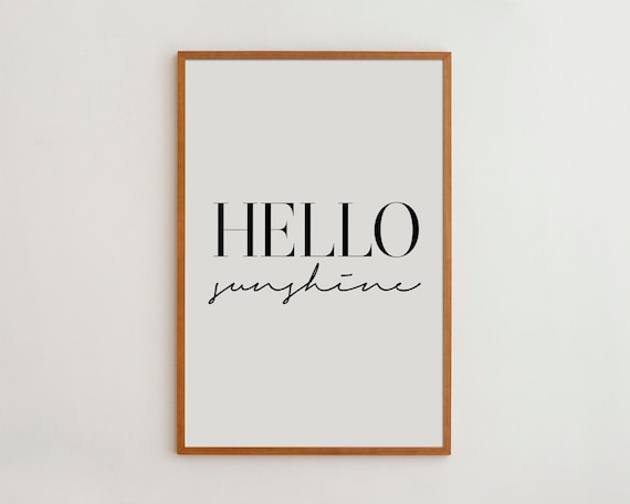 Hello Sunshine Minimalist Typography Art Print