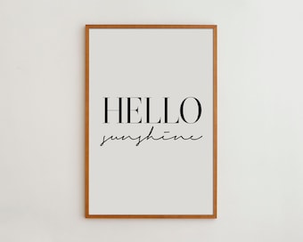 Hello Sunshine Minimalist Typography Art Print