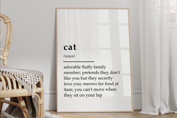 Cat Definition Quote Print, Gift for Cat Lovers