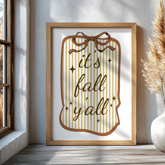Its Fall Yall Printed Wall Art Rustic Autumn Quote Sign With Bow Coquette Stripes Farmhouse Decor For Kitchen Or Entryway Poster