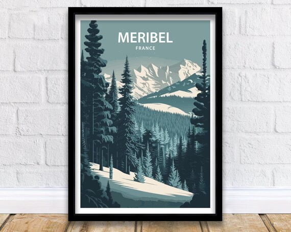 Meribel France Snowy Pine Forest Alpine Peak Winter Art Poster