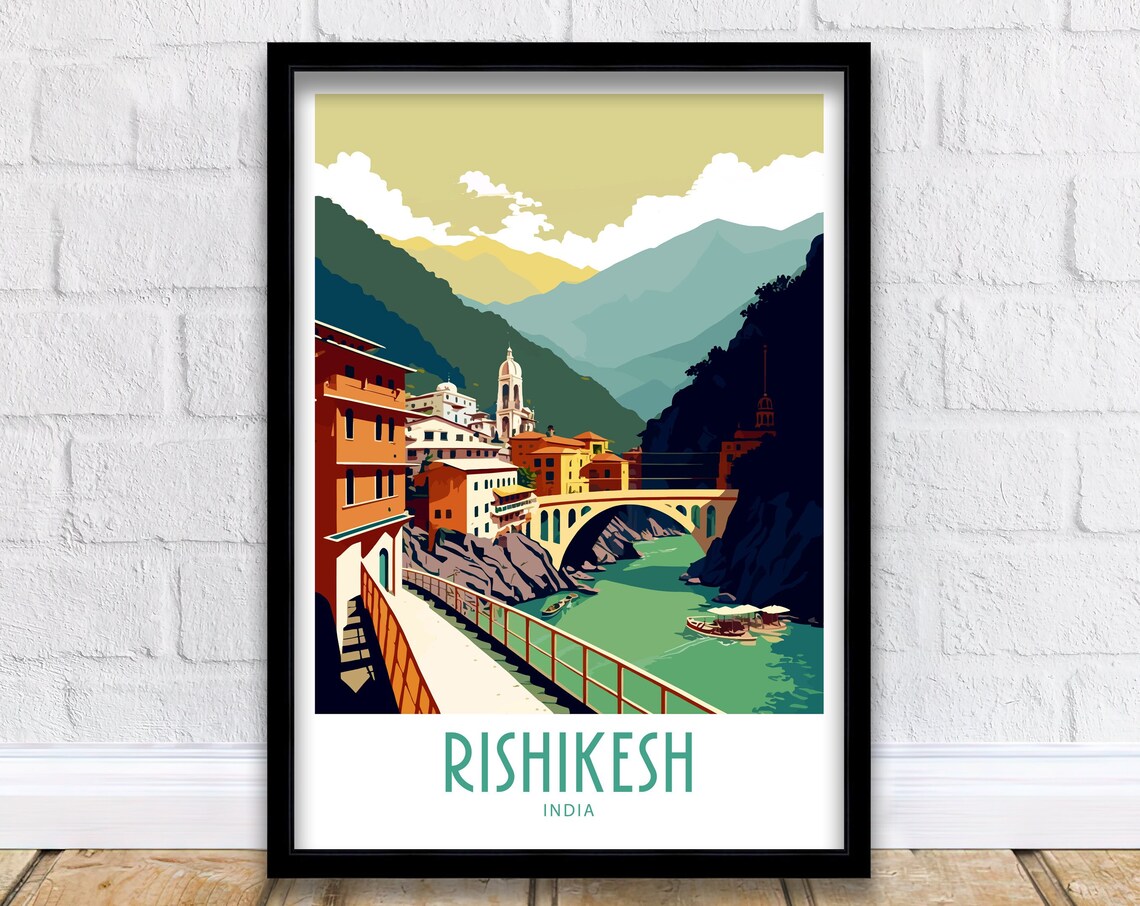 Rishikesh India River Bridge Mountain Town Sacred River Art Poster