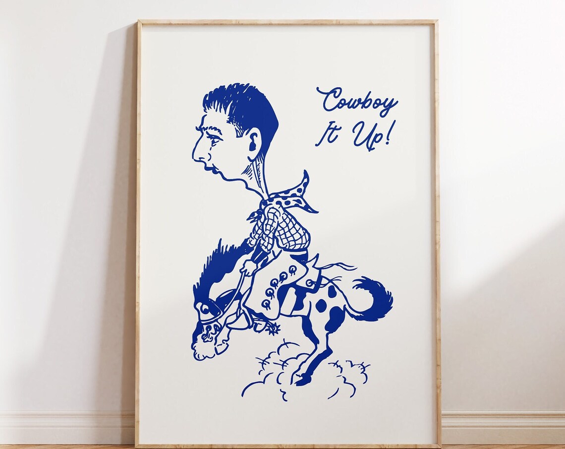 Retro Cowboy Print Blue Western Wall Art Cowboy It Up Print Western Quote Poster Vintage Cartoon Art Funny Cowboy 1 Print