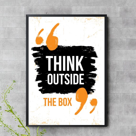 Think Outside The Box Quote Brushstroke Orange Black Creativity Poster