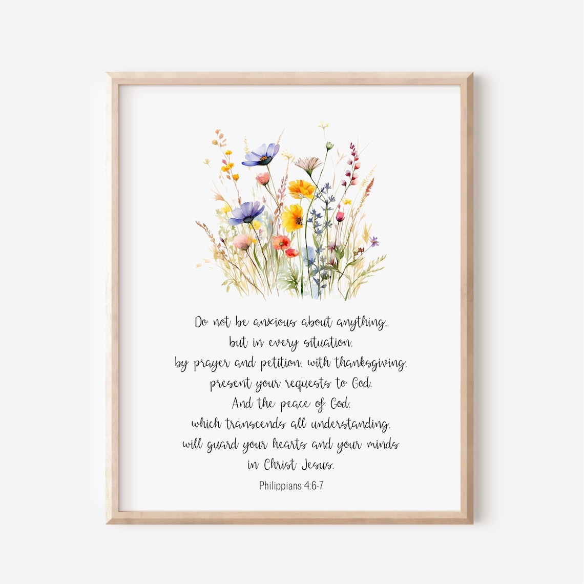 Do Not Be Anxious Bible Verse Poster Philippians 4 Wildflower Christian Gift