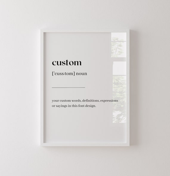 Custom Definition Print Birthday Gift Custom Definition Poster Custom Print Custom Wall Art Print