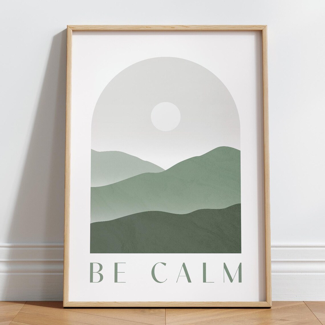 Be Calm Green Mountain Arch Minimalist Zen Inspirational Poster