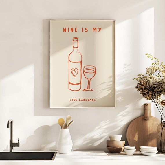 Red Wine Is My Love Language Doodle Bottle Glass Kitchen Poster