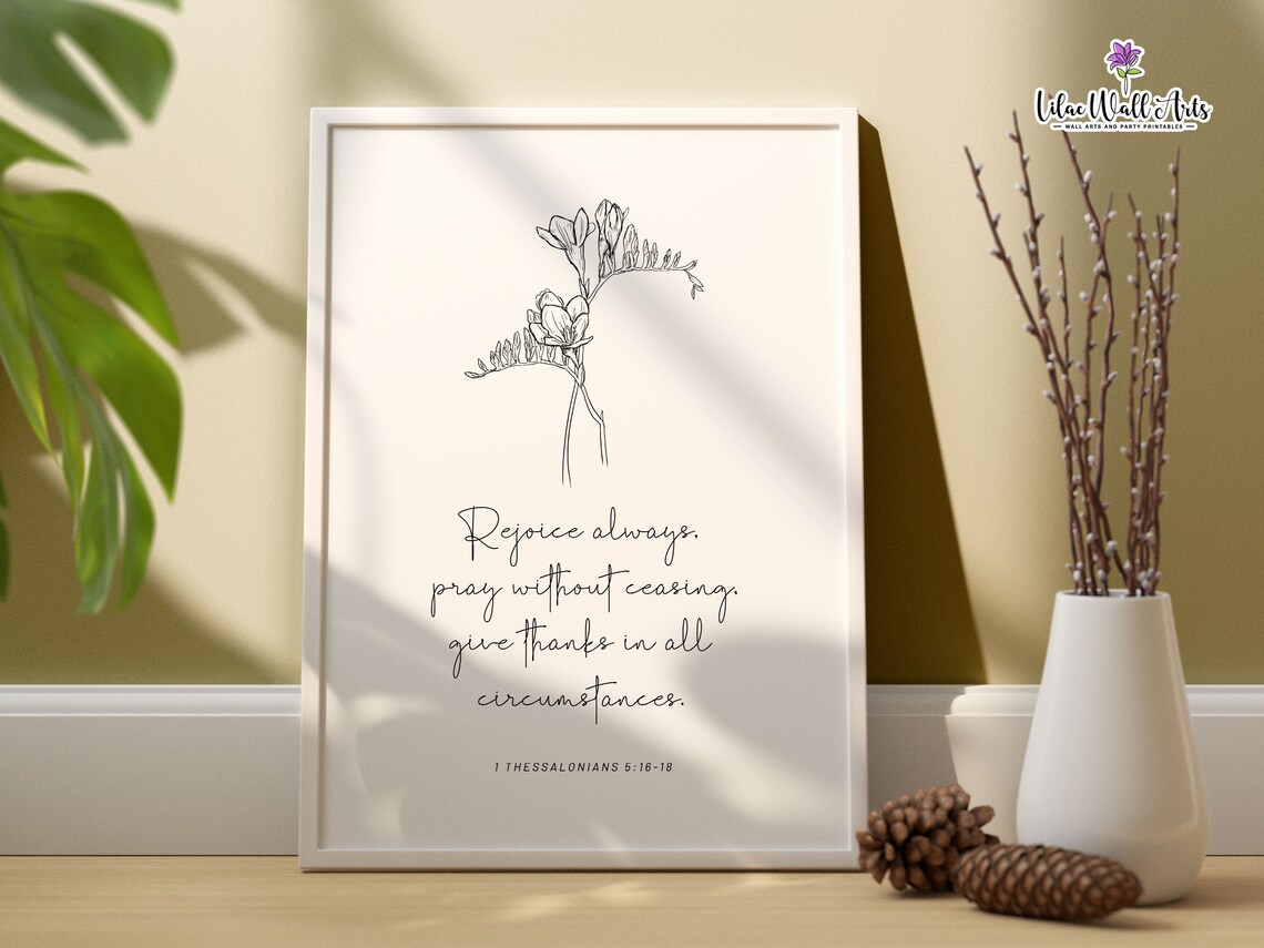 1 Thessalonians 5 16 18 Pray Without Ceasing Bible Poster Floral Bible Verse Pray Wall Art Botanical Scripture Biblical Wall Art