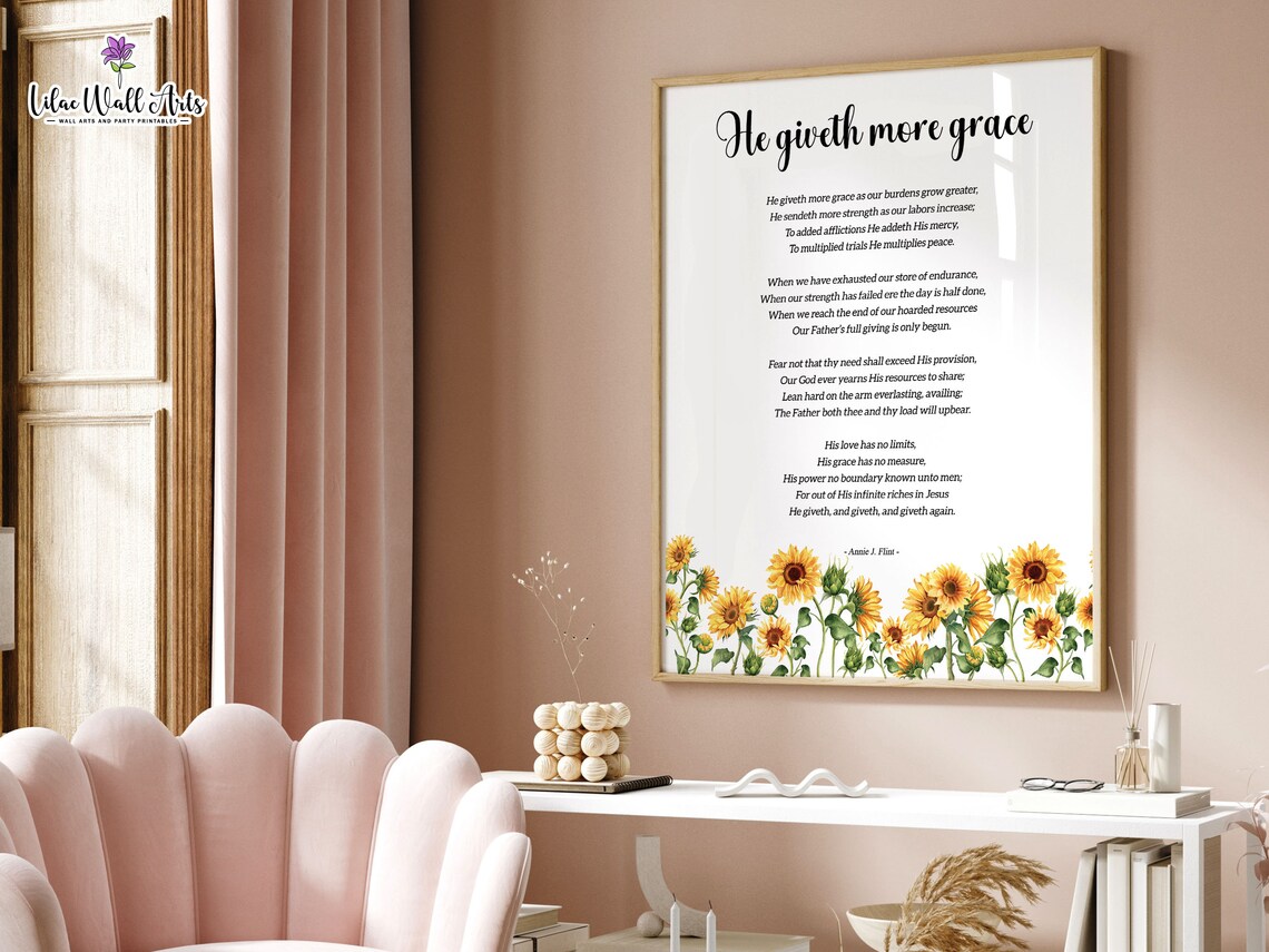He Giveth More Grace Annie Flint Christian Poem Sunflower Art Poster - Image 4