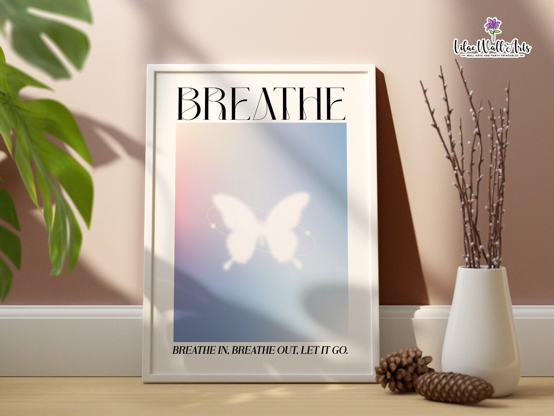 Breathe Butterfly Blue Aura Breathe In Breathe Out Let It Go Poster