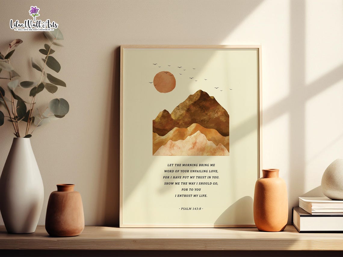 Psalm 143:8 Boho Mountain Sunrise Sunset Landscape Prayer Art Poster