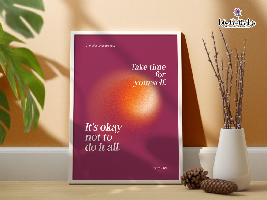 Take Time for Yourself Maroon Aura Motivational Quote Poster