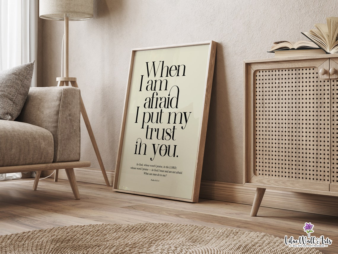 When I Am Afraid I Put My Trust In You Psalm 56 Boho Verse Poster - Image 3