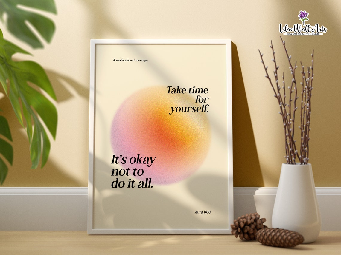 Take Time for Yourself Cream Aura Motivational Quote Art Poster - Image 6